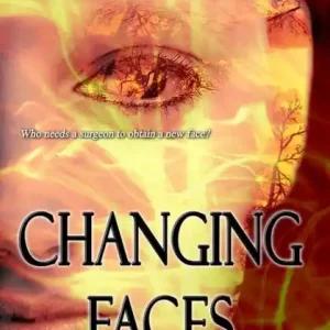 Best Price Changing Faces (Haven New Jersey Series #1)